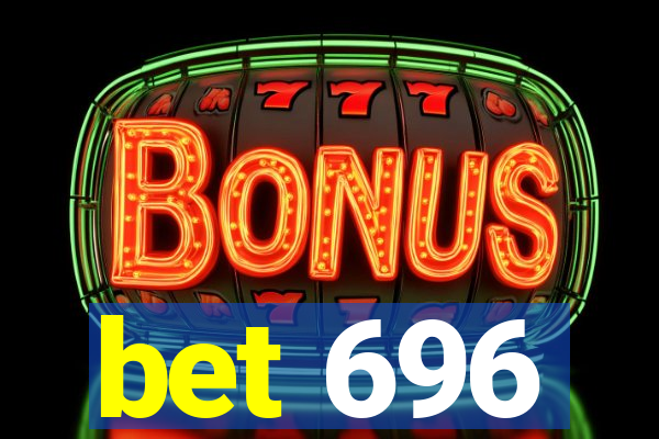 bet 696